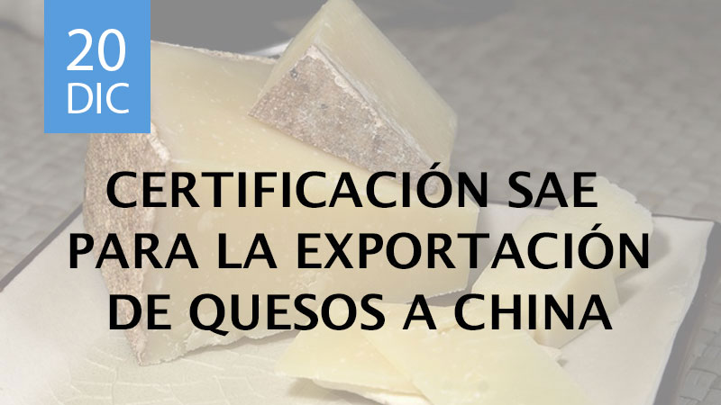 certificación SAE para la exportación de quesos